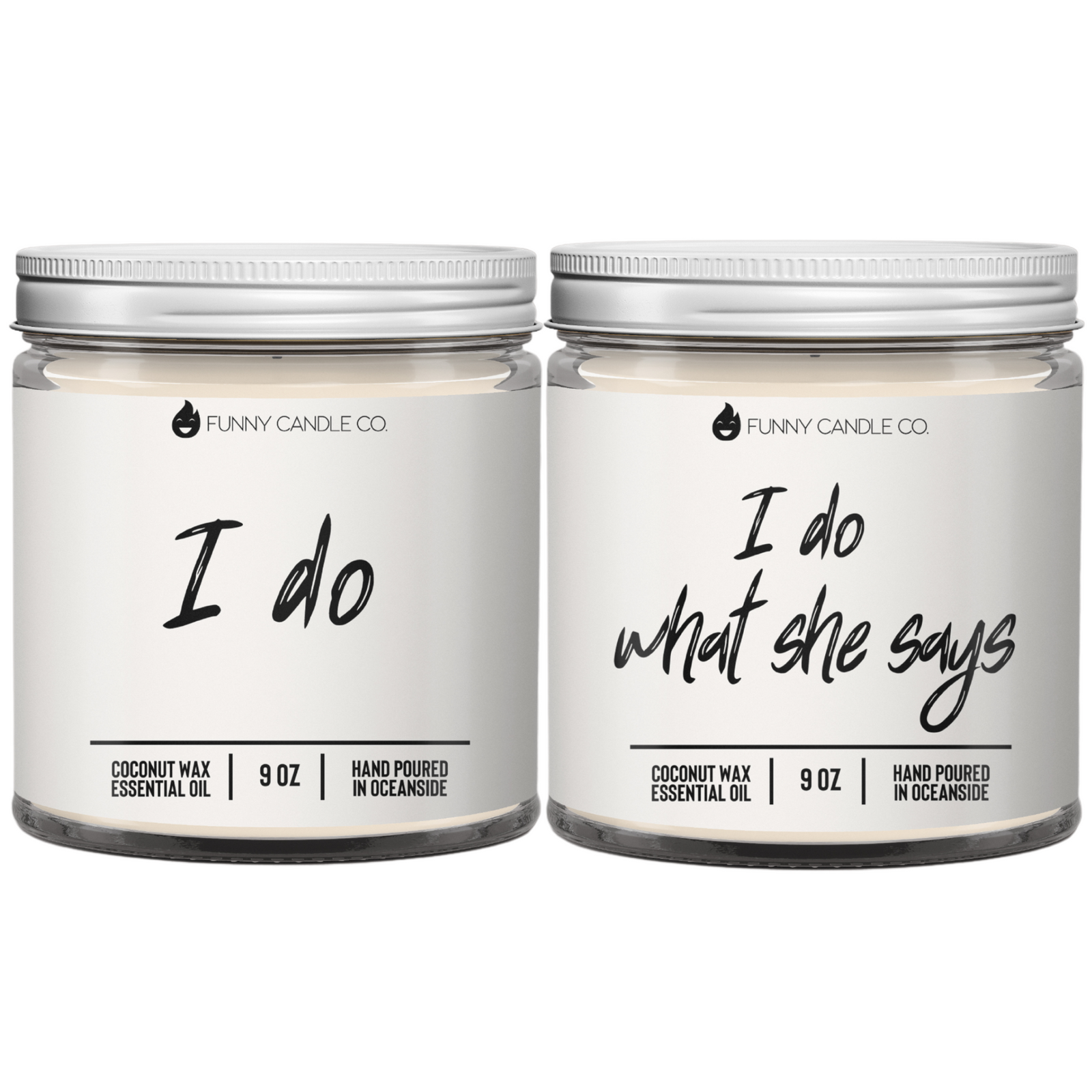 I DO, I DO WHAT SHE SAYS CANDLE DUO