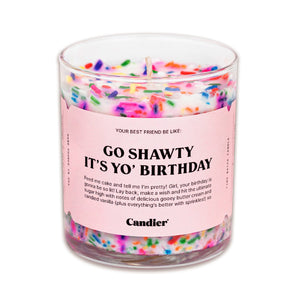 GO SHAWTY BIRTHDAY CANDLE