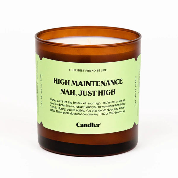 HIGH MAINTENANCE CANDLE