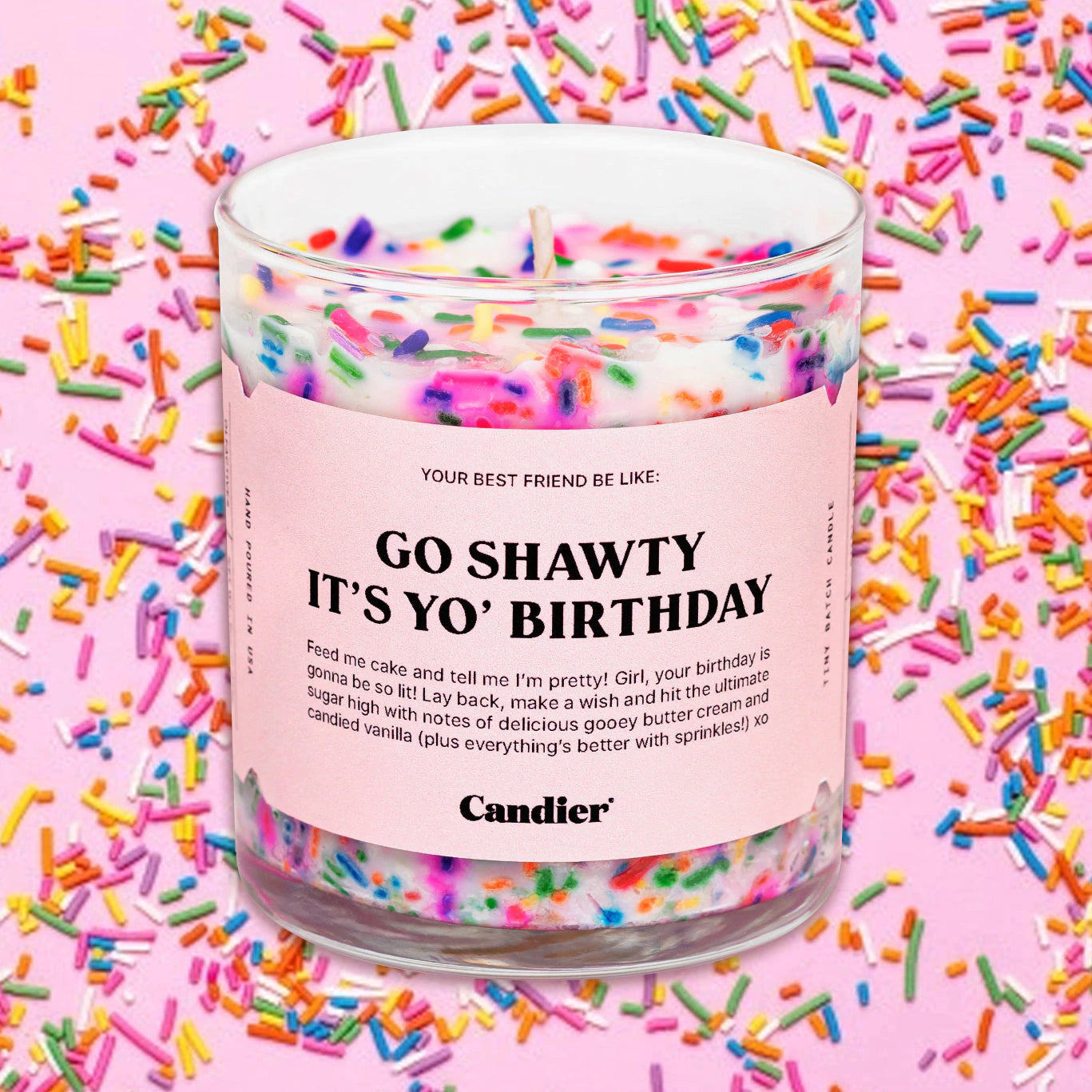 GO SHAWTY BIRTHDAY CANDLE